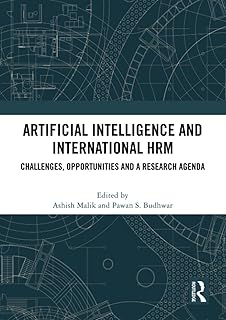 Artificial Intelligence and International Hrm: Challenges, Opportunities and a Research Agenda