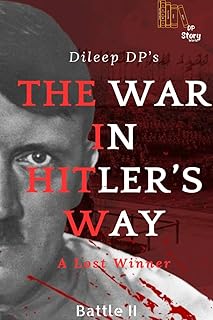 The War in Hitler's Way: A Lost Winner