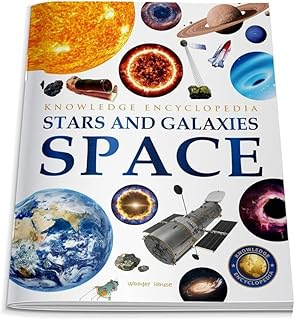 Space - Stars and Galaxies: Knowledge Encyclopedia For Children