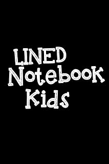 Lined Notebook Kids: Blank Journal Notebook To Write In