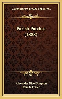 Parish Patches (1888)