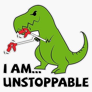 ستيكر لاصق من الفينيل للسيارة مقاوم للماء بتصميم عبارة I Am Unstoppable T-Rex مقاس 5 انش من جيه بي برينت