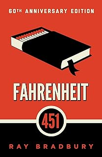 Fahrenheit 451: A Novel