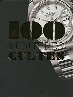 Les 100 Montres cultes