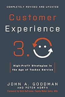 Customer Experience 3.0: High-Profit Strategies in the Age of Techno Service