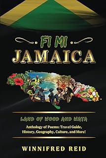 Fi Mi Jamaica: Land of Wood and Wata