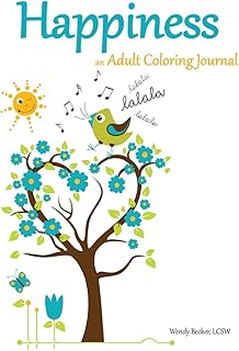 Happiness: an Adult Coloring Journal