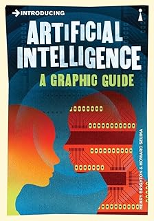 Icon Books Introducing Artificial Intelligence: A Graphic Guide