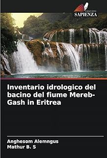 Inventario idrologico del bacino del fiume Mereb-Gash in Eritrea