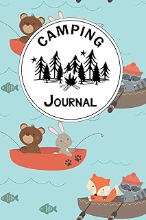 Camping Journal: A Camper Logbook Diary to Keep Track Of Memories with Families and Friends. Road Trip Planner, Glamping Keepsake, Retirement RV Gift ... Songs and Stories, Weather and Pictures