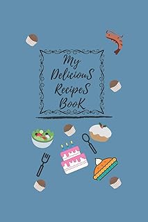 My recipes book: My delicious recipes book