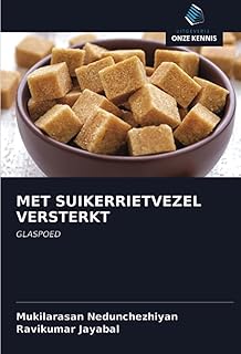 MET SUIKERRIETVEZEL VERSTERKT: GLASPOED