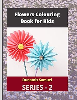 Flowers Colouring Book for Kids: Activity Book for Younger, Older Children and Adults