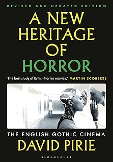 A New Heritage of Horror: The English Gothic Cinema