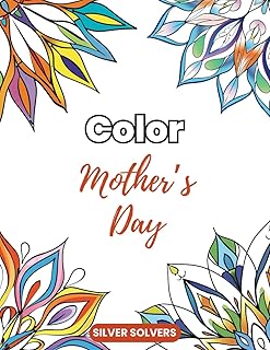 Color Mother's Day: 50 Mandalas Relaxing Mandala Patterns Adult Coloring Book