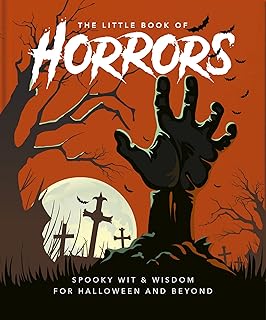 The Little Book of Horrors: A Celebration of the Spookiest Night of the Year: 13