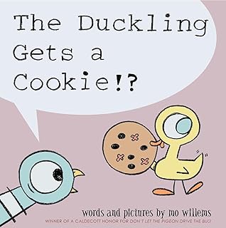 The Duckling Gets a Cookie!?