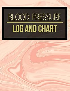 Blood Pressure Log and Chart: Pink Marble Design Blood Pressure Log Book with Blood Pressure Chart for Daily Personal Record and your health Monitor ... Pressure: (Size 8.5 x 11) Made In USA: 18