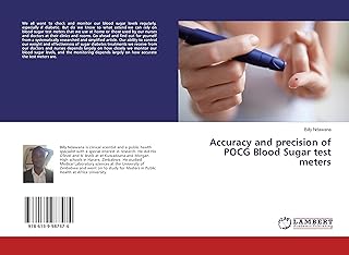 Accuracy and precision of POCG Blood Sugar test meters