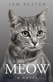 Meow: A Novel