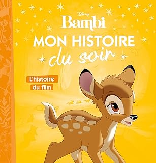 BAMBI - Mon Histoire du Soir - L'histoire du film - Disney