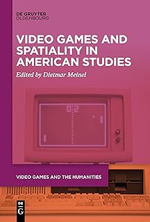 Video Games and Spatiality in American Studies: 5