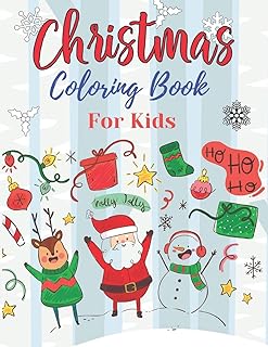 Christmas Coloring Book for Kids: Fun and enjoy Christmas coloring book. Cute Christmas festival pictures coloring. Suitable for children ages 4-8. Size 8.5"x11" 89 Pages.