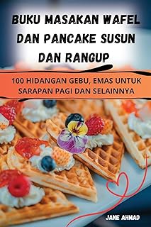 Buku Masakan Wafel Dan Pancake Susun Dan Rangup