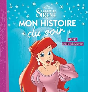 LA PETITE SIRÈNE - Mon Histoire du Soir - Ariel et