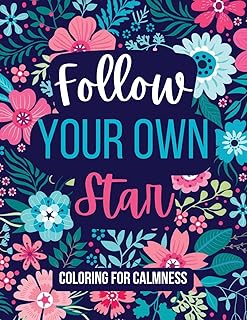 Follow Your Own Star Coloring For Calmness