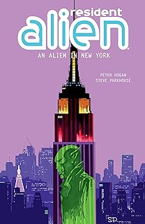 Dark Horse Books Resident Alien Volume 5: An Alien In New York