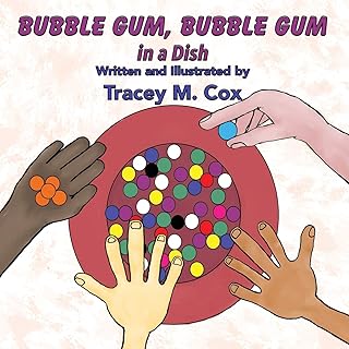 Bubble Gum, Bubble Gum in a Dish