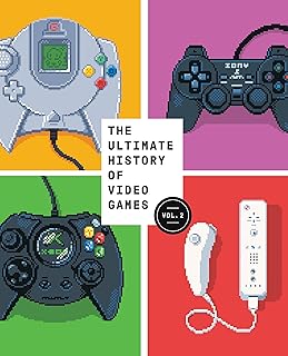 The Ultimate History of Video Games, Volume 2: Nintendo, Sony, Microsoft, and the Billion-Dollar