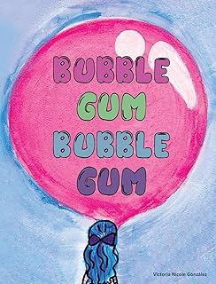 Bubble Gum Bubble Gum