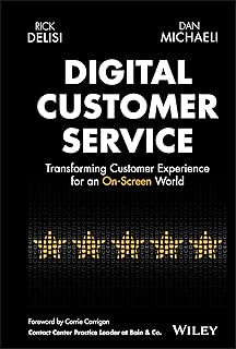 Digital Customer Service: Transforming Customer Experience for an On-Screen