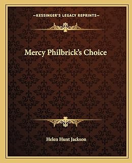 Mercy Philbrick's Choice