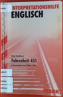 Interpretationshilfe Deutsch. Fahrenheit 451