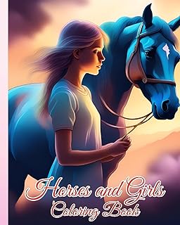 Horses and Girls Coloring Book: 26+ Captivating Pages for Kids with a Passion for Equids, Horse Illustrations