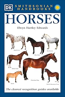 DK Handbooks: Horses: The Clearest Recognition Guide Available