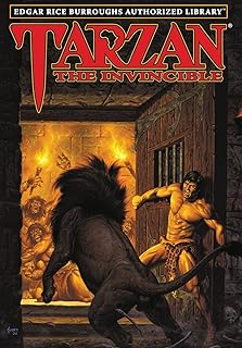 Tarzan the Invincible: Edgar Rice Burroughs Authorized Library: 14