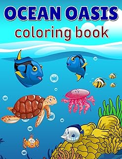 Ocean Oasis coloring book: 40 unique and beautiful designs featuring sea creatures Cute, Simple, and Relaxing Designs for Adults and Kids