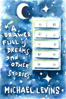 A Drawer Full of Dreams