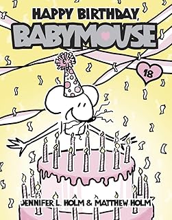 Happy Birthday, Babymouse: 18