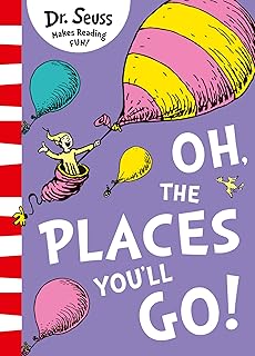 Oh, The Places You'Ll Go!