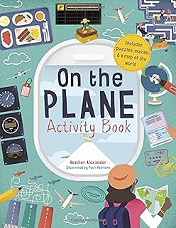 On the Plane Activity Book: Includes Puzzles, Mazes, Dot-To-Dots and Drawing A