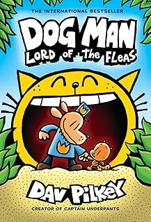 GRAPHIX Dog Man: Lord Of The Fleas: A Graphic Novel (Dog Man #5): From The Creator Of Captain Underpants, 5