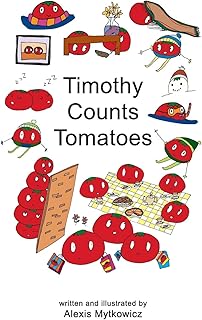 Timothy Counts Tomatoes