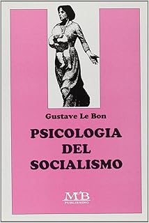 Psicologia del socialismo (Opere di Le Bon)