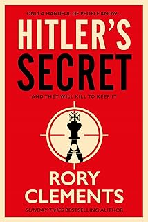 Hitler's Secret: The Sunday Times bestselling spy thriller