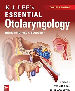 KJ Lee's Essential Otolaryngology, 12th Edition